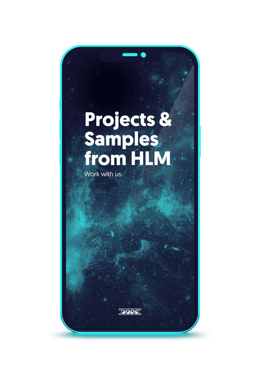 Smartphone mockup that says "Projects & Samples from HLM"